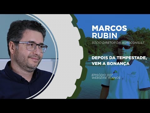 DEPOIS DA TEMPESTADE, VEM A BONANÇA | Marcos Rubin |