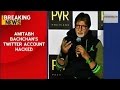 Amitabh Bachchan's Twitter Account Hacked