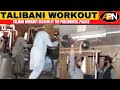 Viral video: Taliban workout at gym in Kabul’s presidential palace