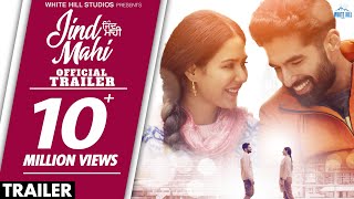 Jind Mahi Punjabi Movie (2022) Official Trailer Video HD