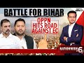 Bihar Election 2025 | Battle For Bihar: Opposition Hits Road Against Election Commission