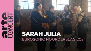 Sarah Julia : &quot;Cairngorms&quot; - Eurosonic Noorderslag 2024 - ARTE Concert