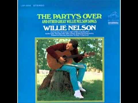 Willie Nelson - The Party's Over - YouTube