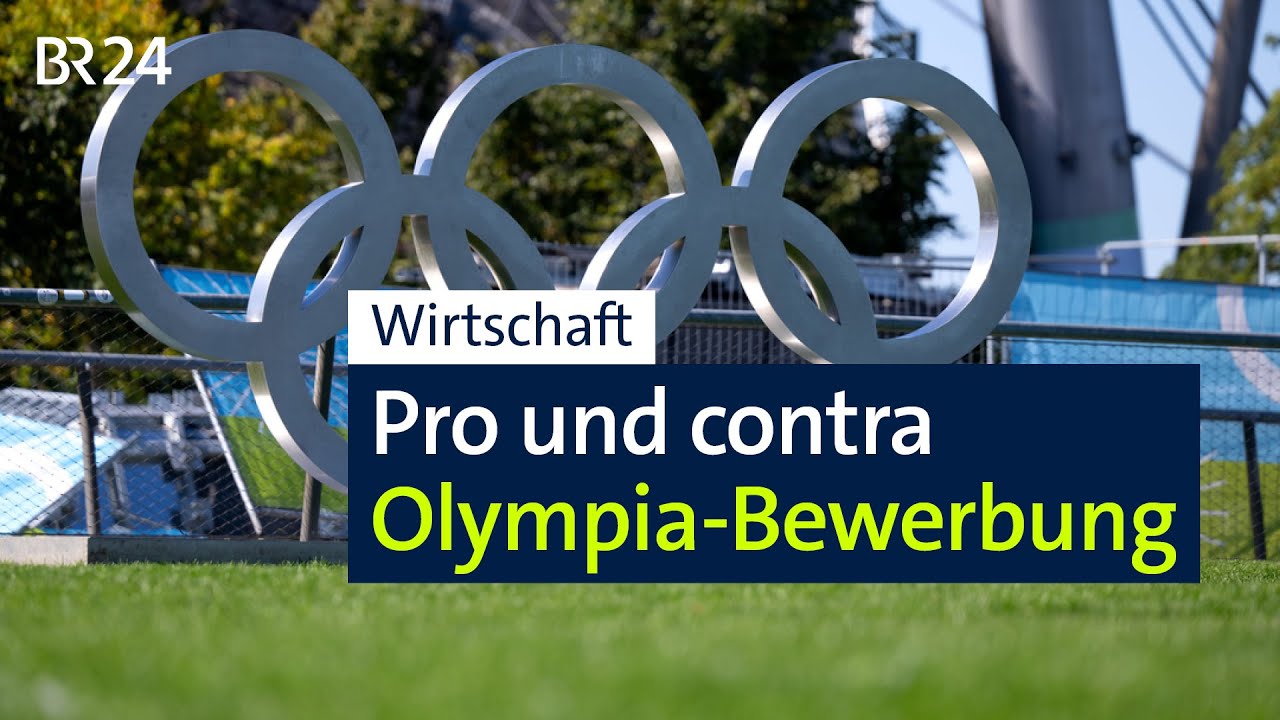 Pro und Contra: Mögliche Olympia-Bewerbung Münchens aus wirtschaftlicher Sicht | mehr/wert | BR24