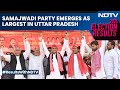 UP Election Results | Samajwadi Party Emerges As Largest In Uttar Pradesh