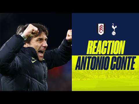 "They showed a desire!" | Antonio Conte reacts to Spurs win against Fulham