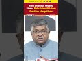 Ravi Shankar Prasad Slams Rahul Gandhi Over Election Allegations | NewsX