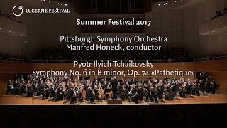 LUCERNE FESTIVAL | Pittsburgh Symphony Orchestra, Manfred Honeck