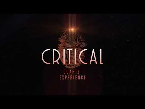 Critical Quartet Experience - Teaser 2020