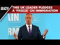 Nigel Farage | This UK Leader Pledges A Freeze On Immigration