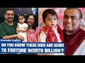 Akash Ambani & Shloka Name Their Daughter "Veda": Star Kids with Huge Fortunes