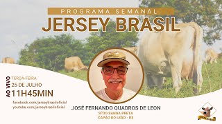 Programa Jersey Brasil - 25/07/2023