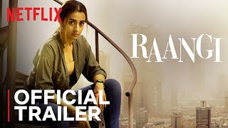 Raangi (2023) Netflix Movie Trailer Video HD