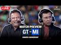 Gujarat Titans vs Mumbai Indians LIVE Preview | Marathi Zanzanit #TATAIPL
