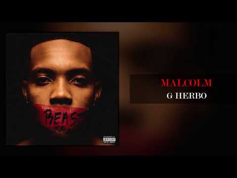 G Herbo - Malcolm (Official Audio)