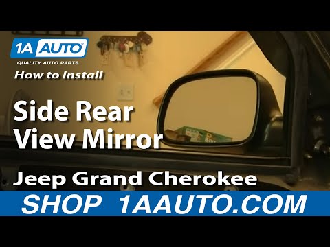 JEEP Grand Cherokee II (WJ) - Side View Mirror Replacement