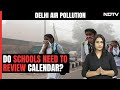 Delhi Air Pollution: With Winter Break Advanced, Do Delhi Schools Need To Review Calendars?