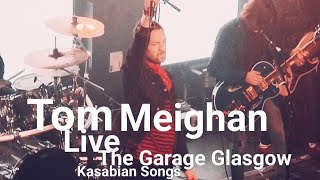 Tom Meighan Live The Garage Glasgow Kasabian