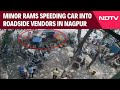 Nagpur Car Accident | Minor Hits Accelerator Instead Of Brakes, Rams Roadside Vendors In Nagpur