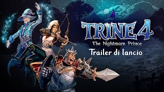 Trine 4: The Nightmare Prince - Trailer di lancio