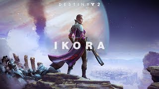 Destiny 2 - Bemutatkozik Ikora
