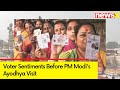 Insights Into Voter Sentiments Before PM Modis Ayodhya Visit | Ground Pulse Report | NewsX