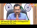 Delhi CM Skipped ED Summon For 7th Time | AAP Hits Out At BJP | NewsX