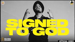 Signed To God – Sidhu Moose Wala Video HD