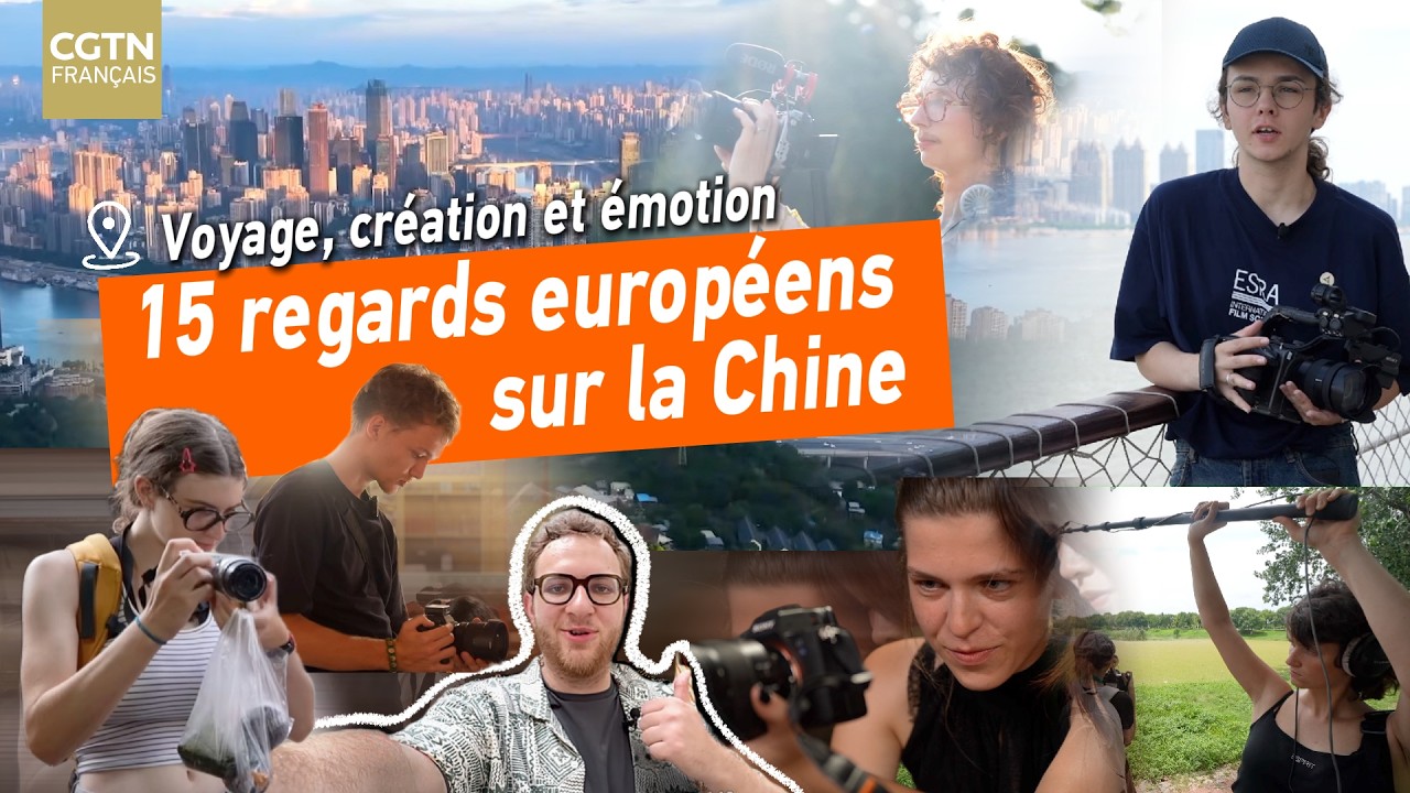 15 regards européens sur la Chine — Voyage, création et émotion