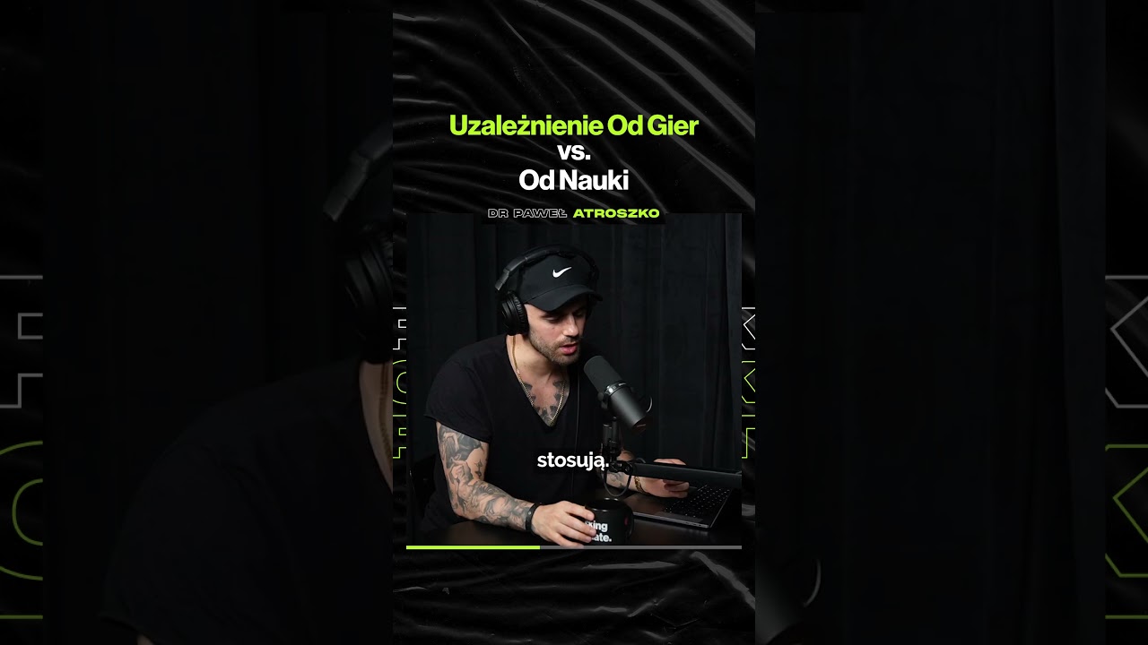 Uzależnienie Od Gier vs. Od Nauki – ft. dr Paweł Atroszko