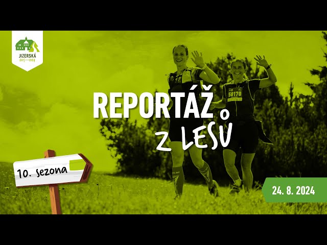 Reportáž z desetiletého života v letní stopě Jizerské legendy