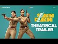 Saakini Daakini theatrical trailer- Regina Cassandra, Nivetha Thomas