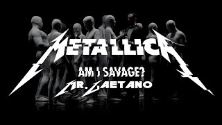 Metallica - Am I Savage? - Official Video Music