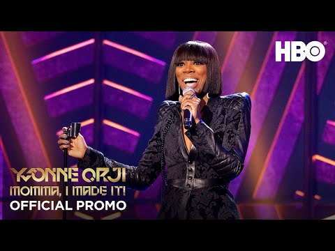 Yvonne Orji: Momma, I Made It'