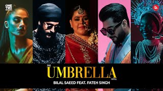 The Umbrella ~ Bilal Saeed x Fateh Singh | Punjabi Song Video HD