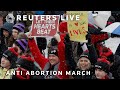 LIVE: Anti-abortion demonstrators march in Washington, DC | REUTERS