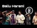 Ballu Harami