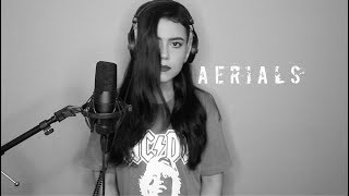 System Of A Down - Aerials (Cover by Violet Orlandi)