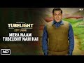 Tubelight -Dialogue Promos- Salman Khan- Releasing on 23rd June