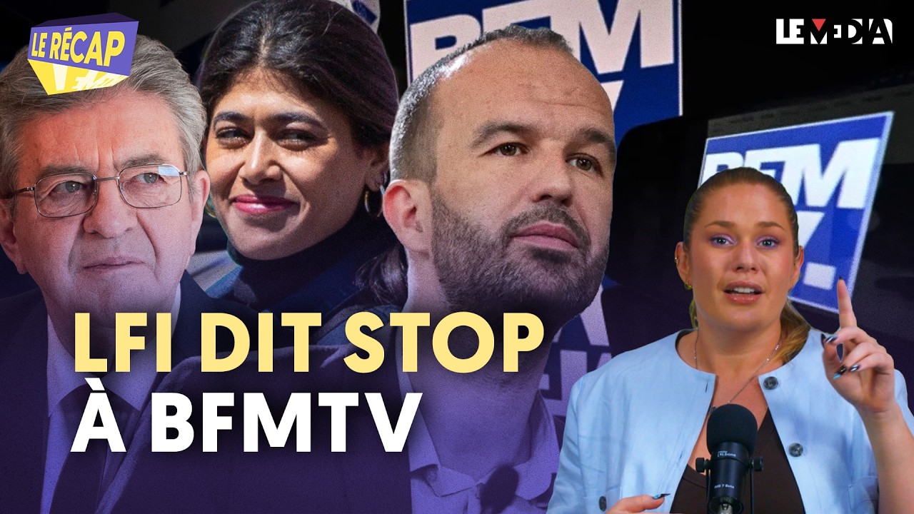 TROP, C’EST TROP : POURQUOI LFI DIT STOP À BFMTV