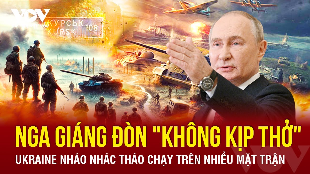 Toàn cảnh Quốc tế sáng 28/2:Nga thọc sâu giáng đòn không kịp thở, Ukraine rút chạy tán loạn khắp nơi