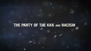 The Party Of The KKK And Racism