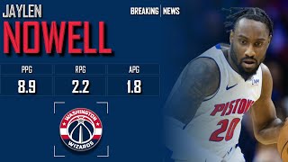 𝐁𝐑𝐄𝐀𝐊𝐈𝐍𝐆 𝐍𝐄𝐖𝐒: Jaylen Nowell Signs Exhibit 10 Contract With Washington Wizards | 2024 NBA Offseason