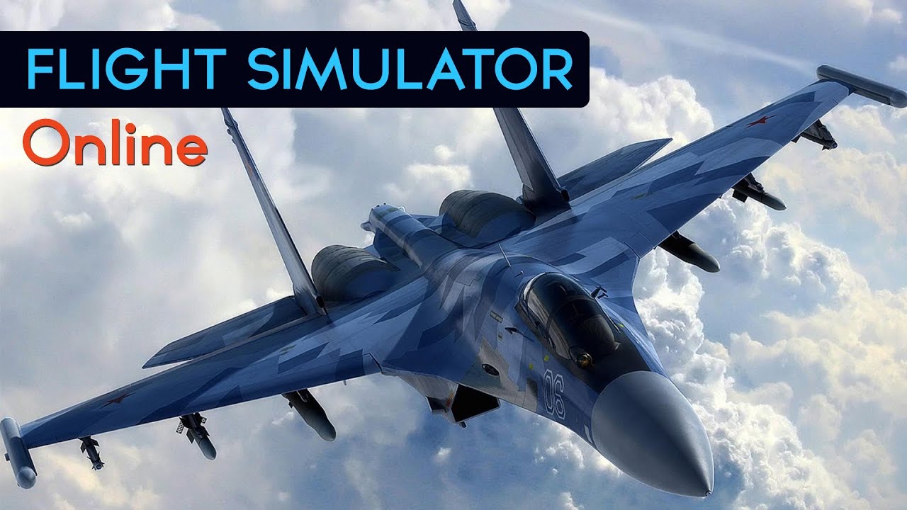 Flight Simulator Online Best Online Flight Simulator Games YouTube