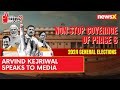 Voted Against Dictatorship| Arvind Kejriwal Speaks To Media | NewsX