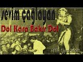 Sevim ÇAĞLAYAN - Dol Kara Bakır Dol Dol Dol