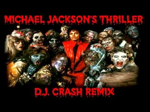 Thriller (DJ Crash Remix) - Michael Jackson - YouTube