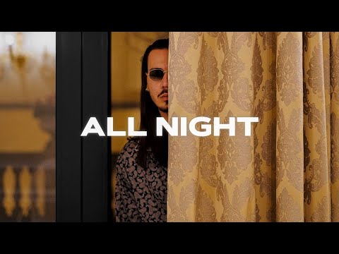 JUJU & APACHE 207, RAF CAMORA & BADMOMZJAY - ALL NIGHT