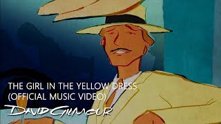 David Gilmour - The Girl In The Yellow Dress