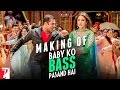Making of Baby Ko Bass Pasand Hai Song - Sultan - Salman Khan, Anushka Sharma